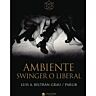 Środowisko swingerów lub liberalne